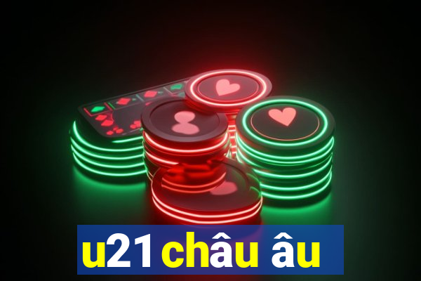 u21 châu âu