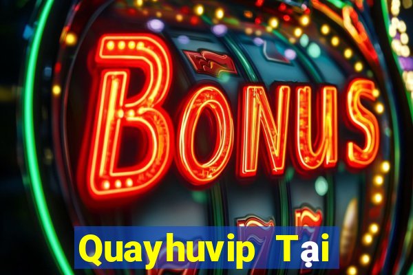 Quayhuvip Tại Game Bài B52