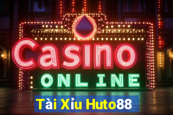 Tài Xỉu Huto88