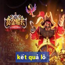 kết quả lô