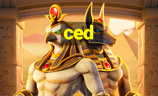 ced