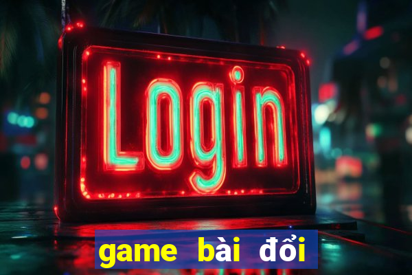 game bài đổi thưởng 247 top 1