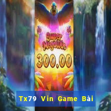 Tx79 Vin Game Bài Liêng Online