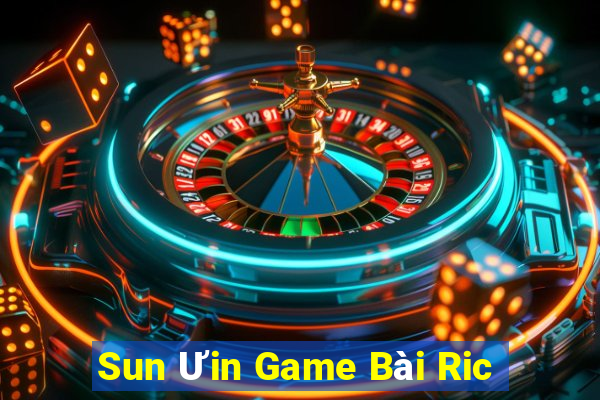 Sun Ưin Game Bài Ric