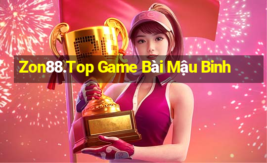 Zon88.Top Game Bài Mậu Binh