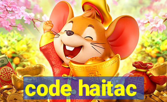 code haitac