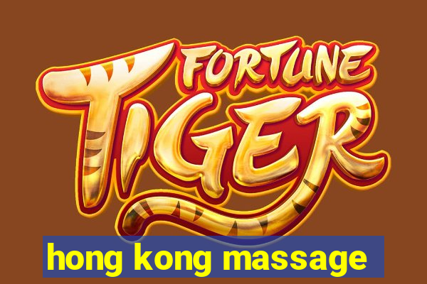 hong kong massage