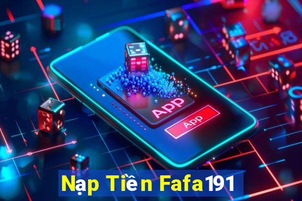 Nạp Tiền Fafa191