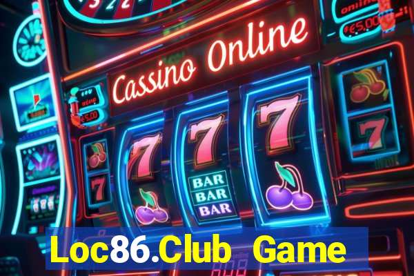 Loc86.Club Game Bài B52 Đổi Thưởng