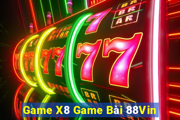 Game X8 Game Bài 88Vin