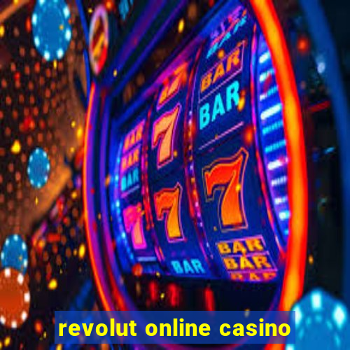 revolut online casino