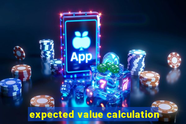 expected value calculation