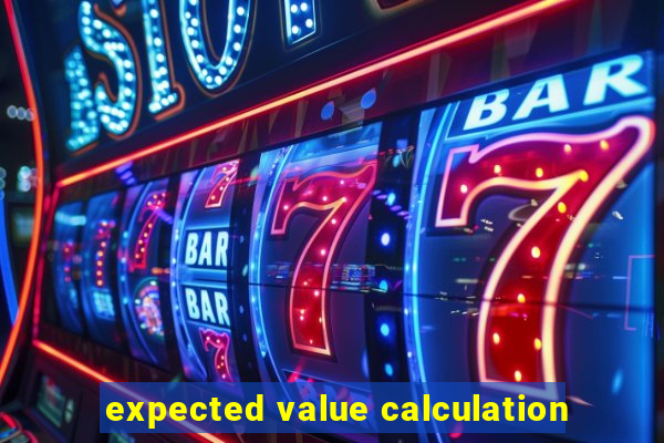 expected value calculation