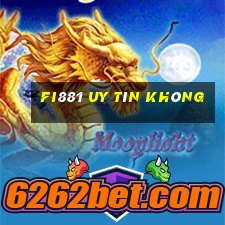 Fi881 Uy Tín Không