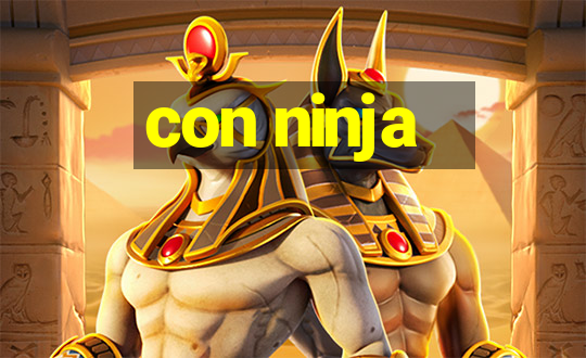 con ninja