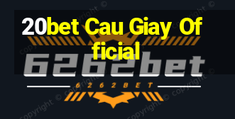 20bet Cau Giay Official