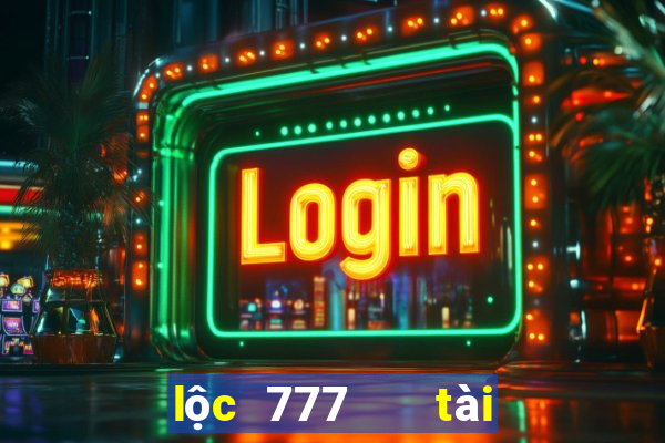 lộc 777   tài xỉu đổi thưởng