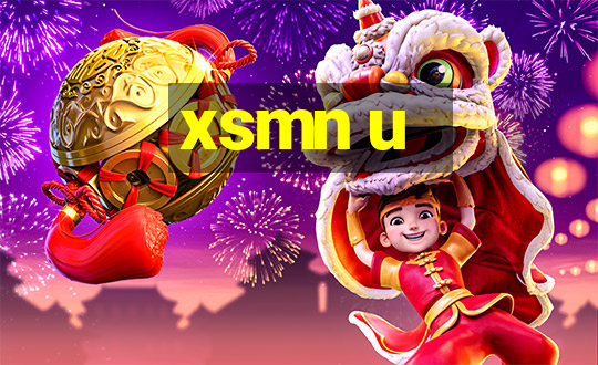 xsmn u