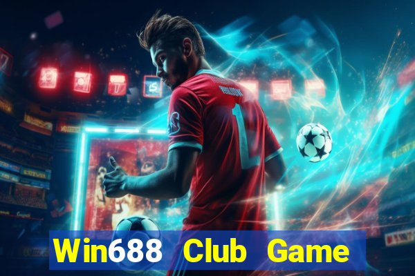 Win688 Club Game Bài 68