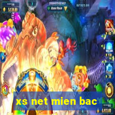 xs net mien bac