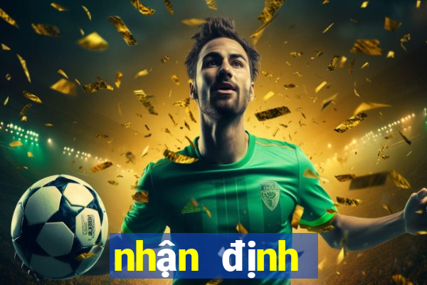 nhận định bóng đá goal