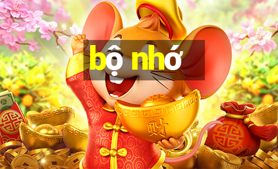 bộ nhớ