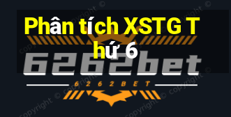 Phân tích XSTG Thứ 6