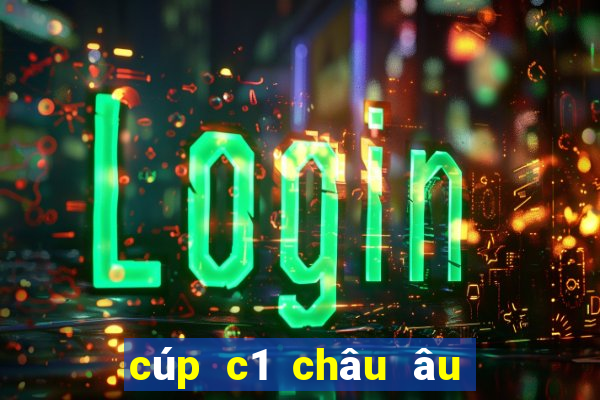 cúp c1 châu âu có bao nhiêu đội