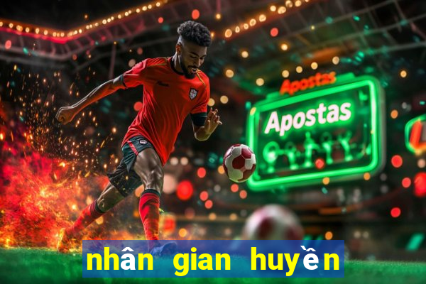 nhân gian huyền ảo tập 25