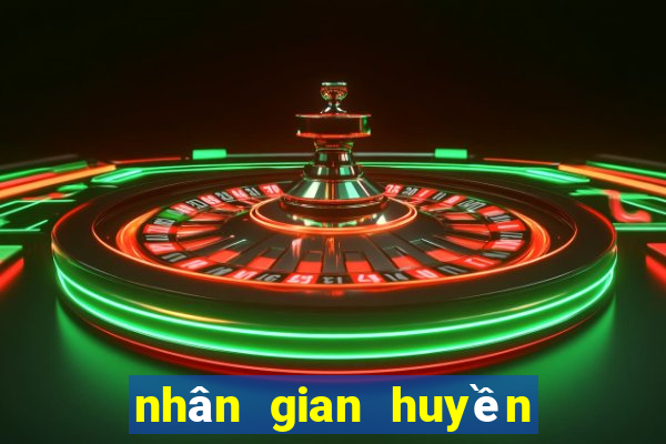 nhân gian huyền ảo tập 25