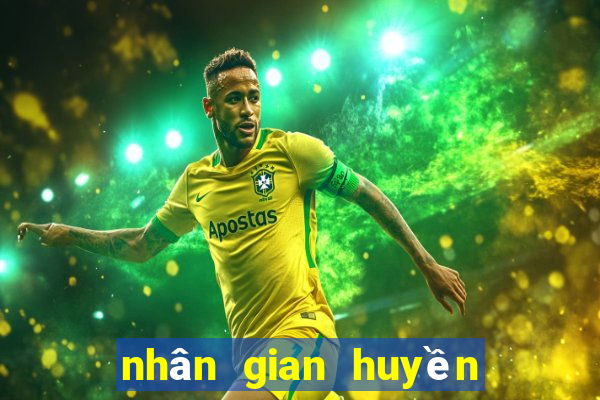 nhân gian huyền ảo tập 25