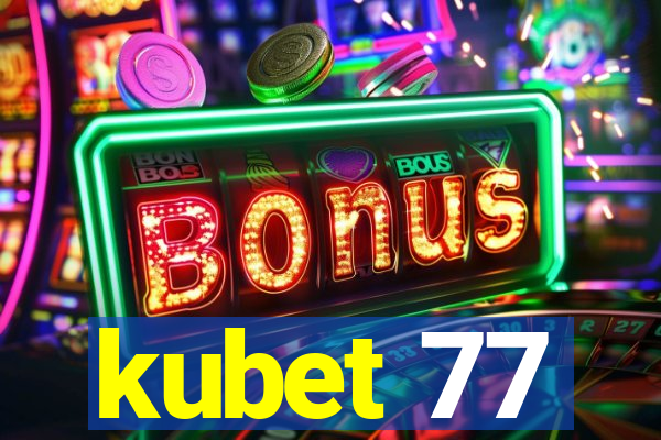 kubet 77