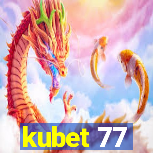 kubet 77