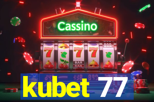 kubet 77