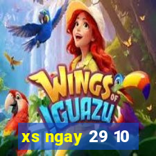 xs ngay 29 10