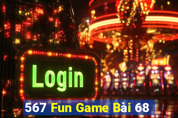 567 Fun Game Bài 68