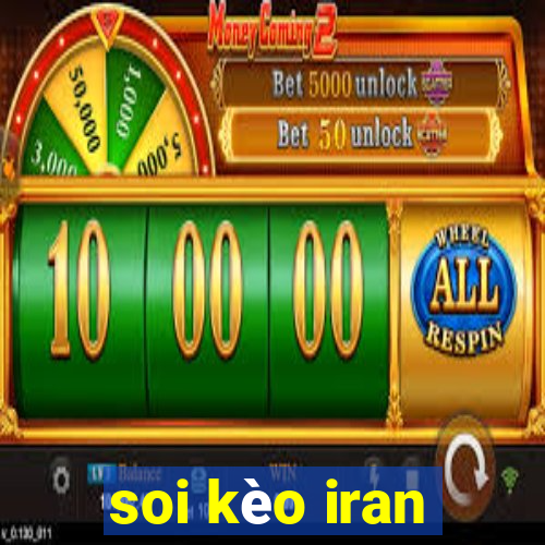 soi kèo iran