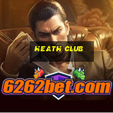 heath club