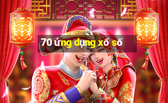 70 ứng dụng xổ số