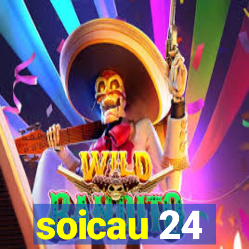 soicau 24