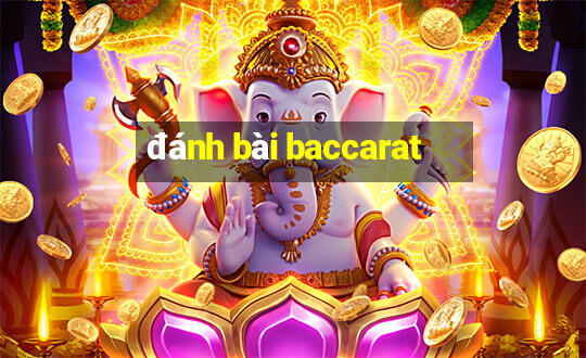 đánh bài baccarat