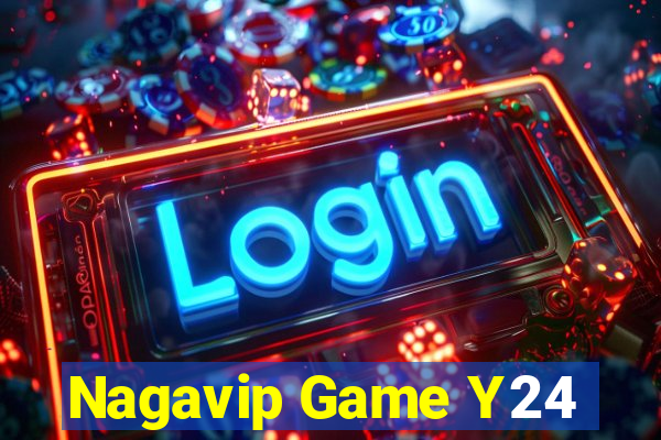 Nagavip Game Y24