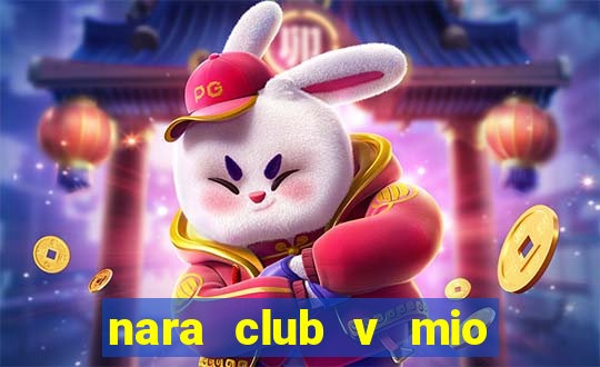 nara club v mio biwako shiga