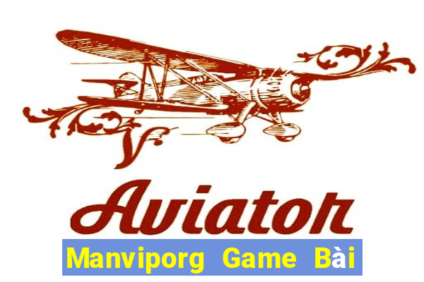 Manviporg Game Bài Chơi Với Bạn Bè