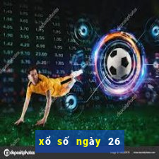 xổ số ngày 26 tháng 12 năm 2024