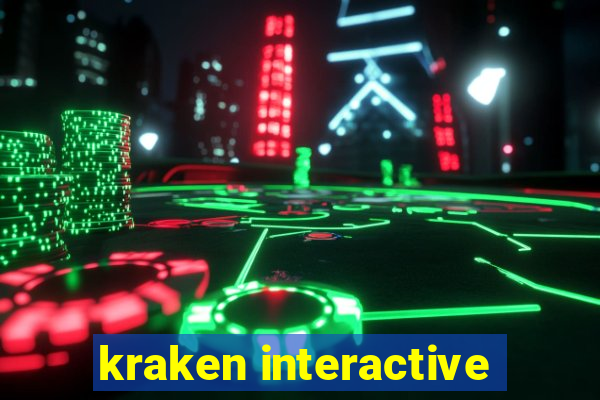 kraken interactive