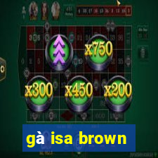 gà isa brown