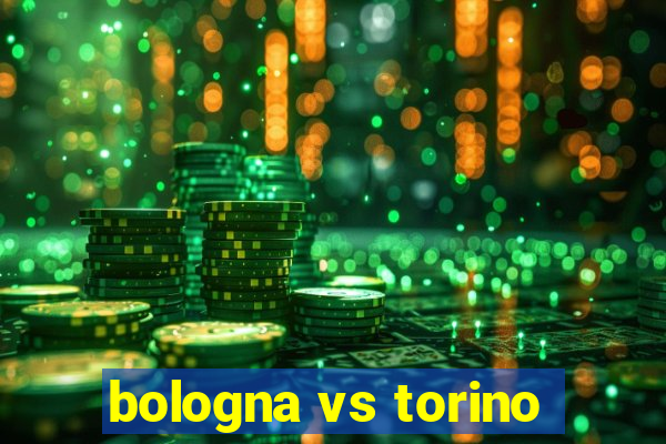 bologna vs torino