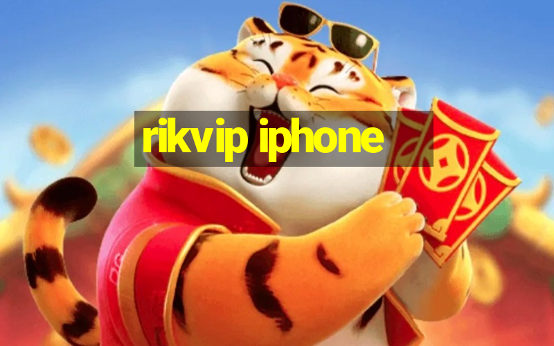 rikvip iphone