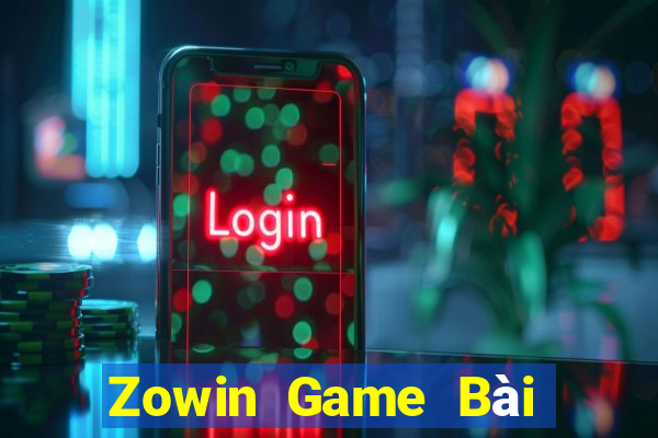 Zowin Game Bài Tiền Thật